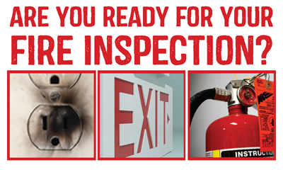 Are you ready for your fire inspection?